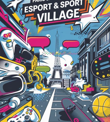 Paris Games Week : Un Village Esport & Sport Inédit