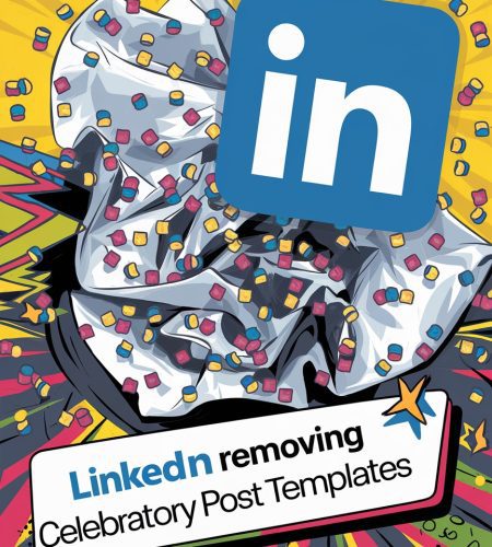 linkedin retire les modeles de publications celebratoires