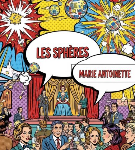 marie antoinette lance les spheres revolution des rencontres